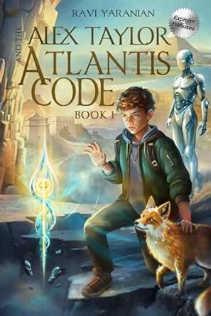 Alex Taylor and the Atlantis Code