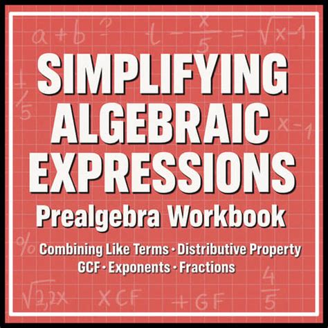 Algebra Workbook Simplifying Expressions