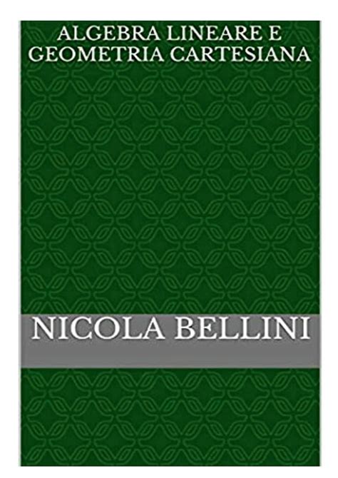 Algebra lineare (Italian Edition)
