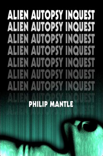 Alien Autopsy Inquest