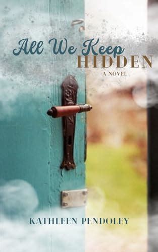 All We Keep Hidden