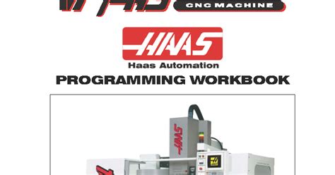 All about Haas: Machine Setup and Programming