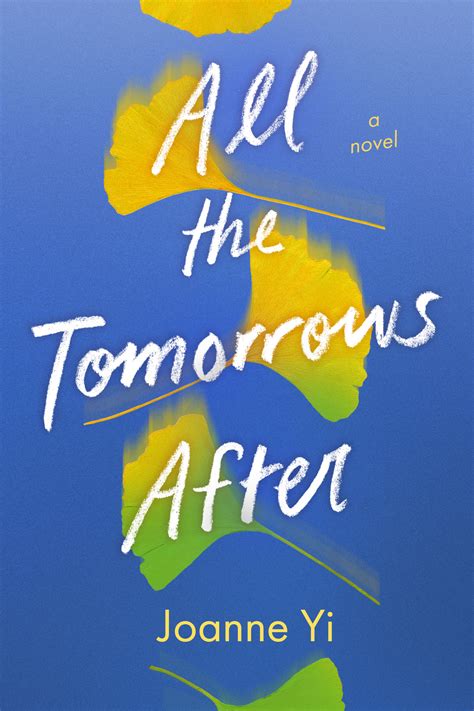 All the Tomorrows After