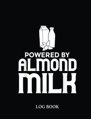 Almond Milk Recipes Secret Password Logbook