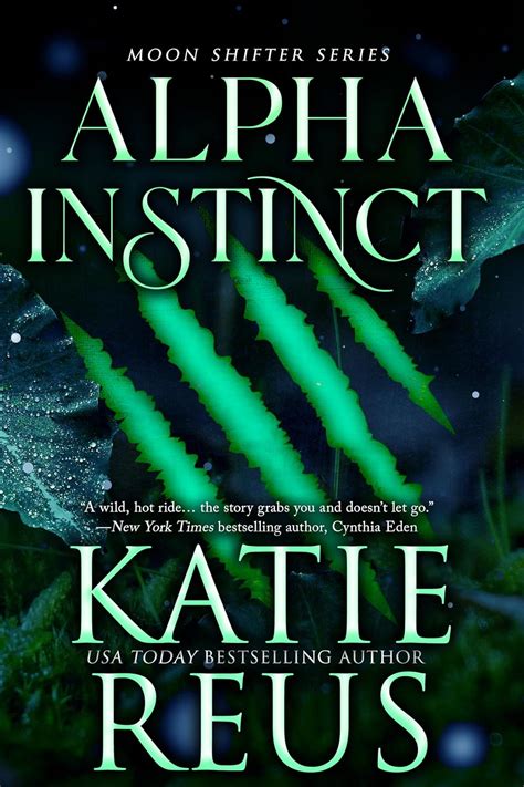 Alpha Instinct (Moon Shifter #1)