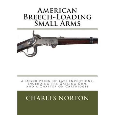 American Breech-Loading Small Arms