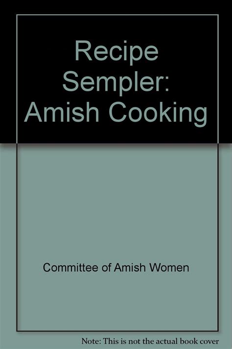 Amish Cooking Recipe Sampler
