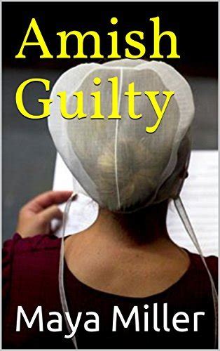 Amish Guilty