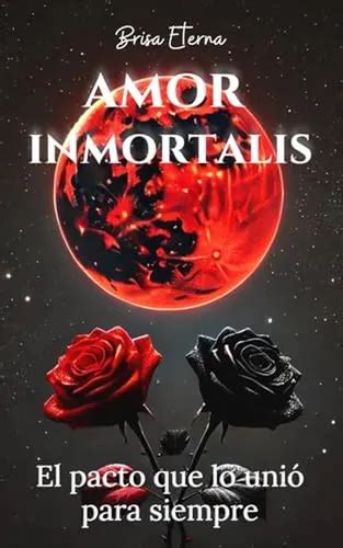 Amor Inmortalis