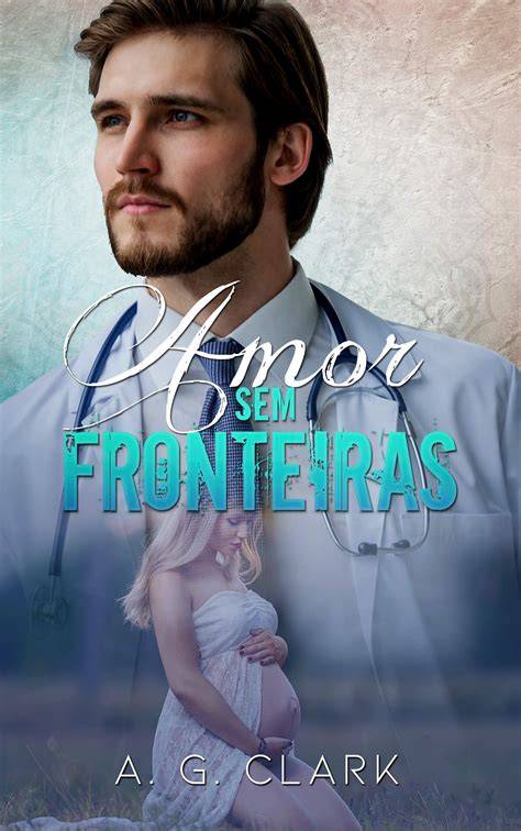 Amor sem Fronteiras