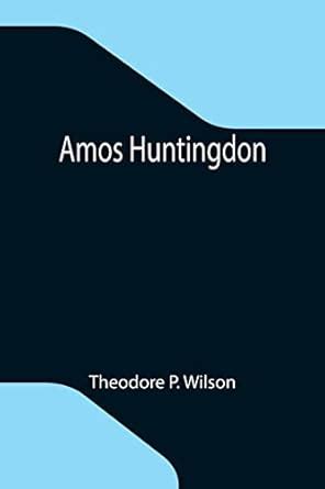 Amos Huntingdon