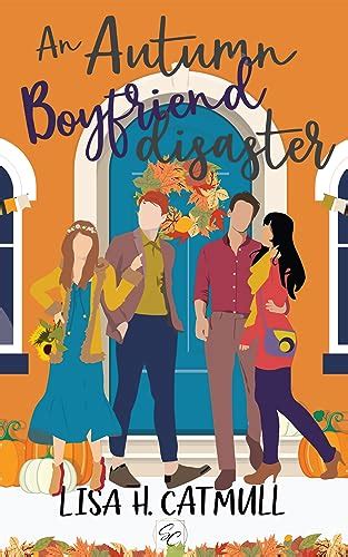 An Autumn Boyfriend Disaster