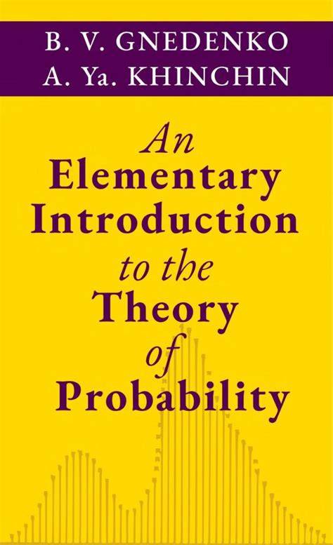 An Elementary Introduction to the Theory of Probability