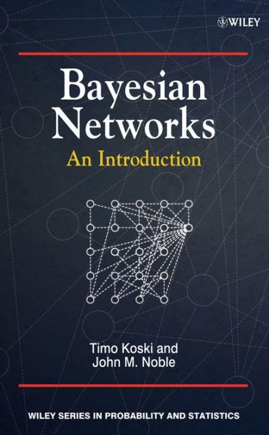 An Introduction To Bayesian Networks