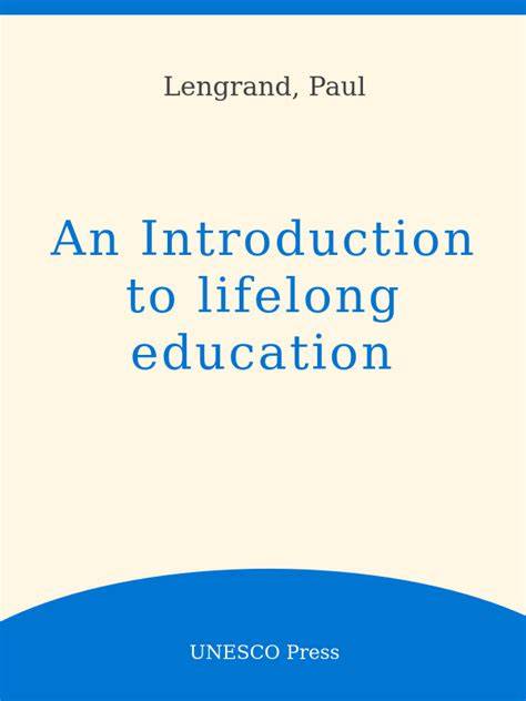 An Introduction to Lifelong Education