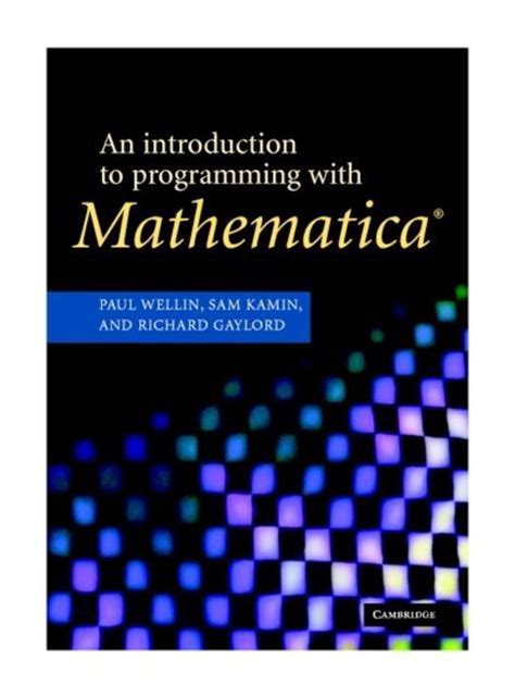 An Introduction to Programming With Mathematica