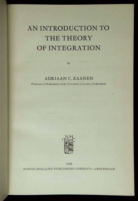 An Introduction to the Theory of Integration