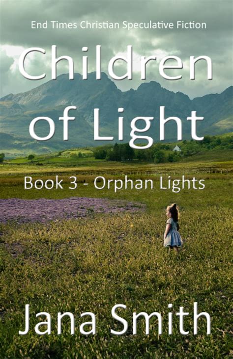 An Orphan of the Light