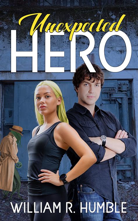 An Unexpected Hero