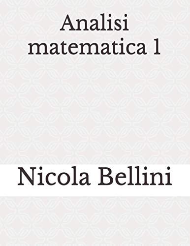 Analisi Matematica (Italian Edition)
