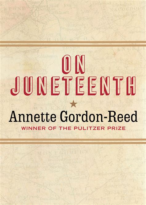 Analysis of On Juneteenth by Annette Gordon-Reed