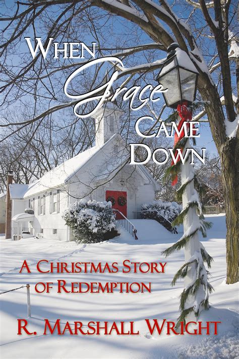 And Grace Came Down