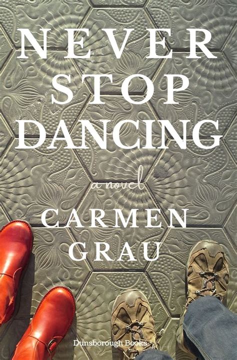 And Never Stop Dancing