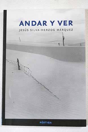 Andar Y Ver