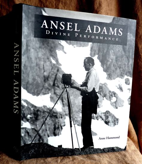 Ansel Adams: Divine Performance