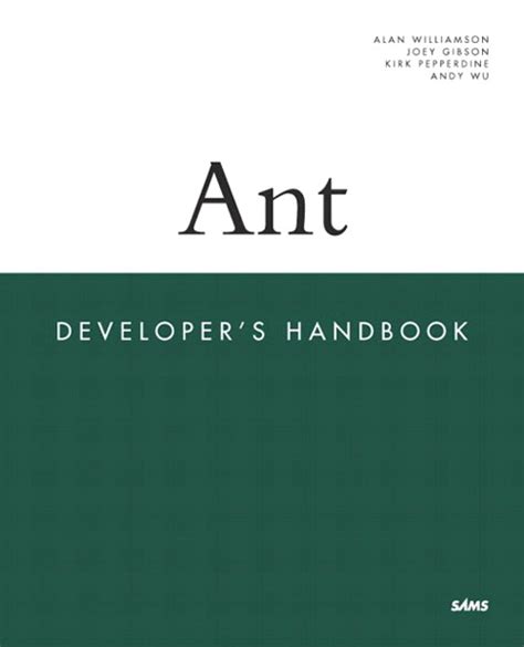 Ant Developer's Handbook (Developer's Library)