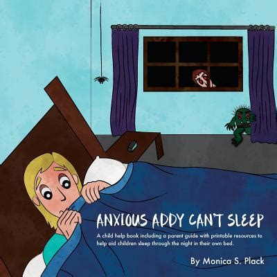 Anxious Addy Cant Sleep
