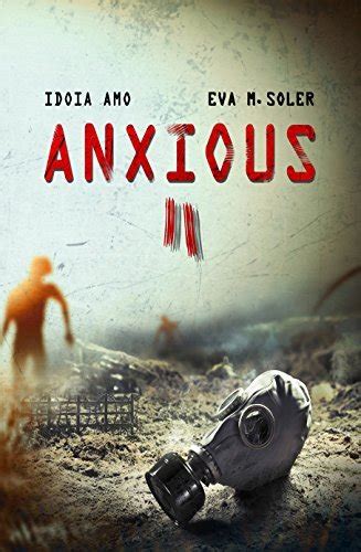Anxious II (Spanish Edition)