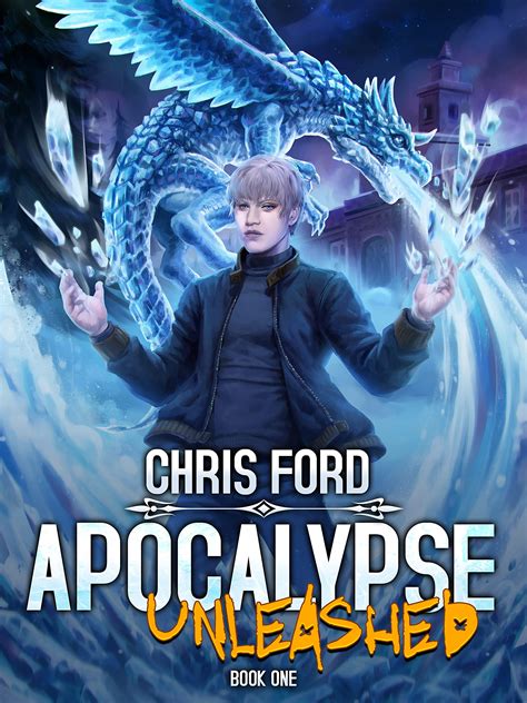 Apocalypse Unleashed (Apocalypse Unleashed #1)
