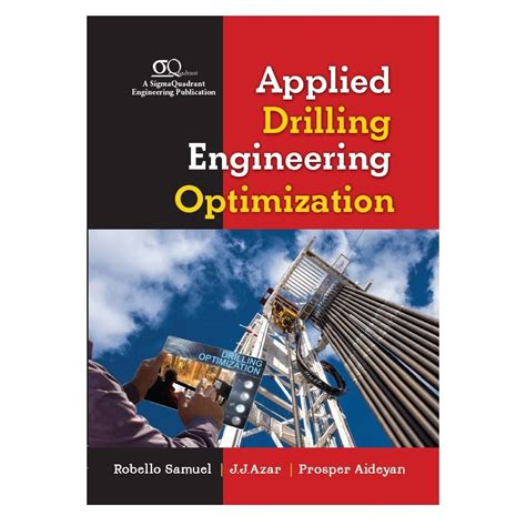 Applied Drilling Engineering Optimization