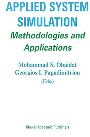 Applied System Simulation: Methodologies and Applications
