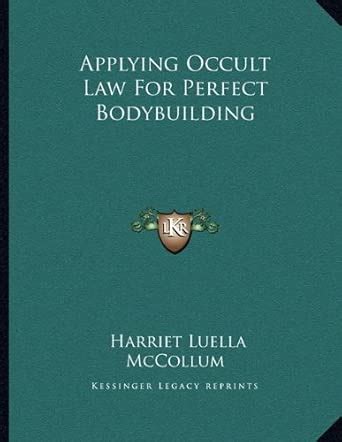 Applying Occult Law for Perfect Bodybuilding