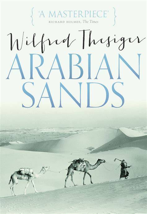 Arabian Sands, A Book Review