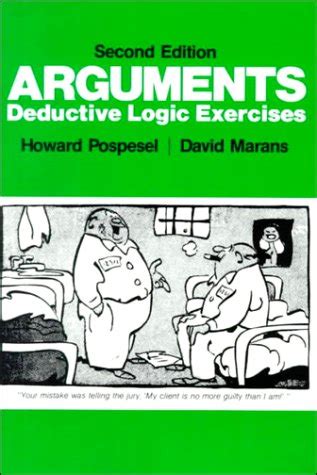 Arguments: Deductive Logic Exercises