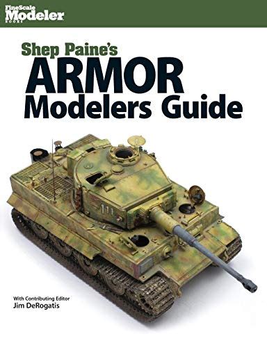 Armor Modelers Guide (Finescale Modeler)
