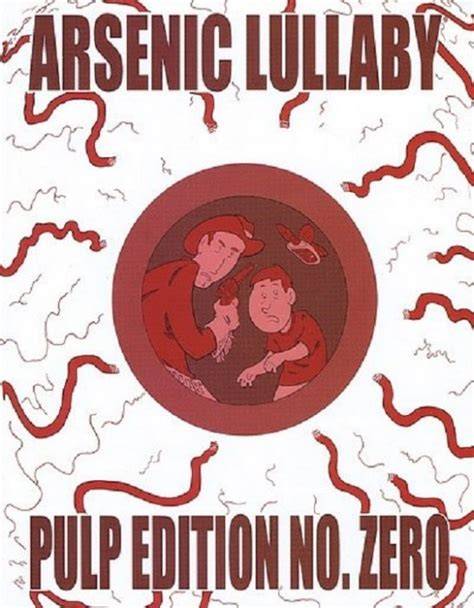 Arsenic Lullaby Pulp Edition No. Zero