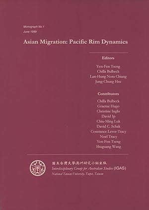 Asian Migration: Pacific Rim Dynamics.