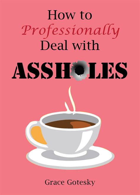 Assholes
