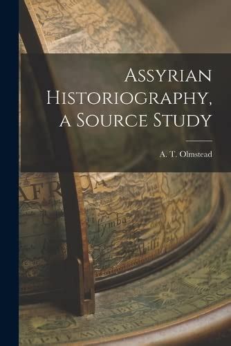 Assyrian Historiography 