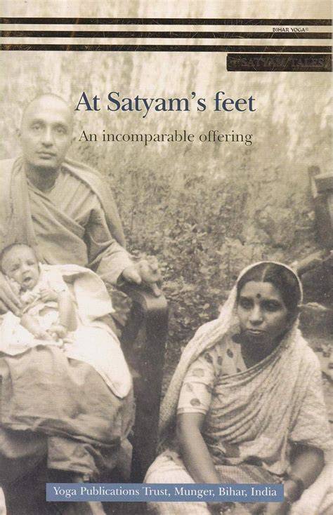 At Satyam's Feet: An Incomparable Offering