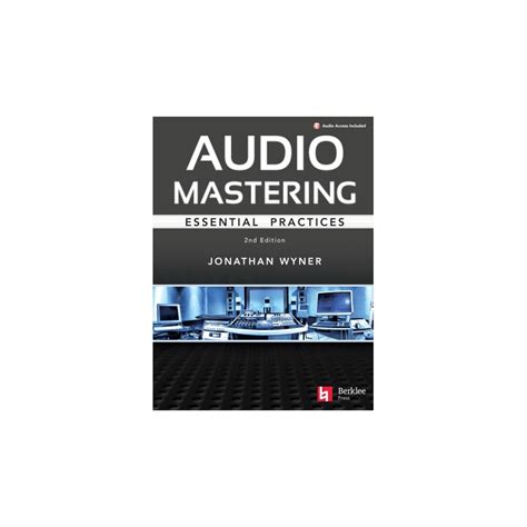 Audio Mastering - Essential Practices