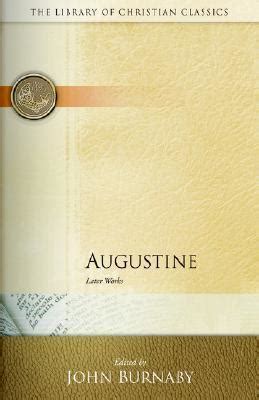 Augustine: Later Works