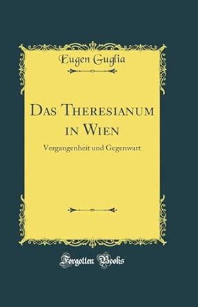 Aus Dem Theresianum... (German Edition)