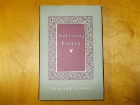 Authorizing Petrarch (English and Italian Edition)