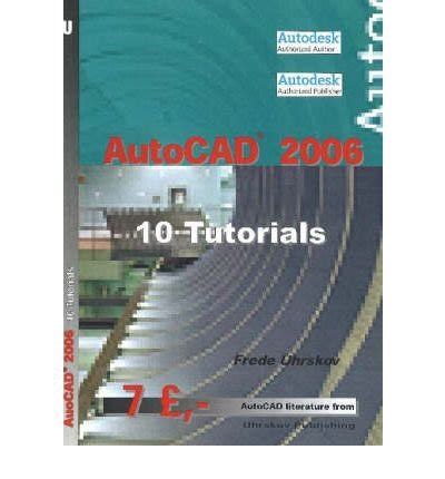 AutoCAD 2006 -- 10 Tutorials
