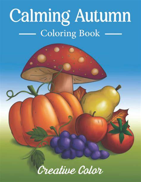 Autumn Coloring Book: Unique Interests Coloring Book